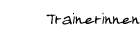 Trainerinen