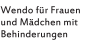 Wendo f�r Frauen* und M�dchen mit Behinderungen